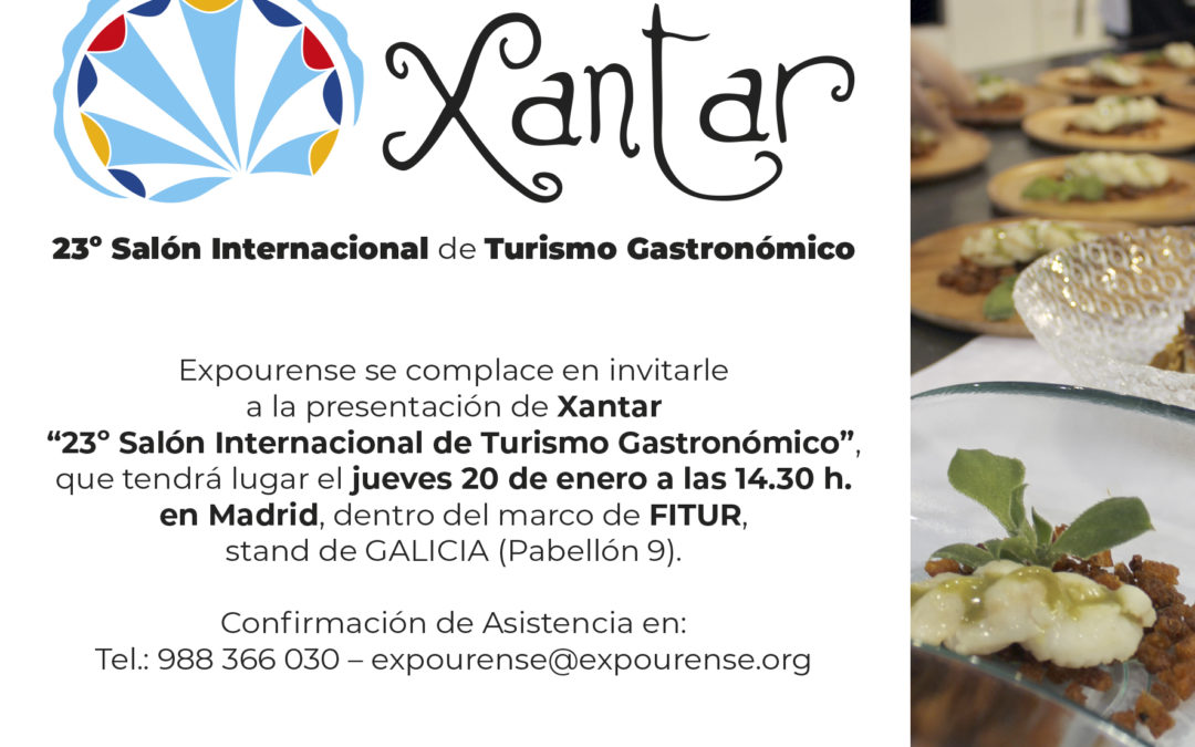 Xantar 2022 se presenta en FITUR el jueves 20 de enero a las 14.30h. en el stand de Turismo de Galicia